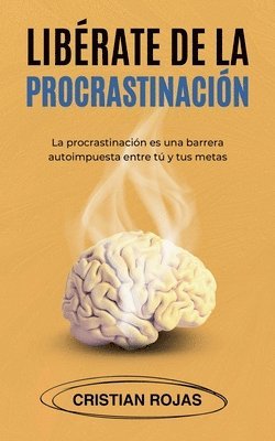 bokomslag Libérate de la Procrastinación