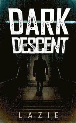 bokomslag Dark Descent