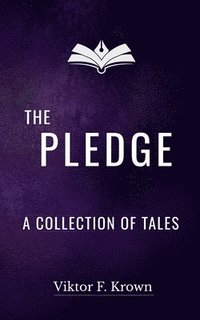 bokomslag Pledge - A Collection of Tales