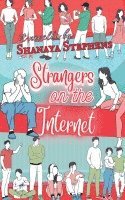 Strangers On The Internet 1