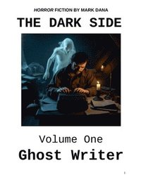 bokomslag Dark Side Volume One