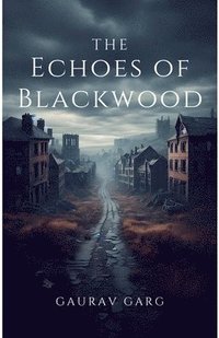 bokomslag The Echoes of Blackwood