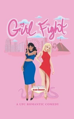 Girl Fight: A UFC Romantic Comedy 1