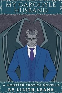 bokomslag My Gargoyle Husband