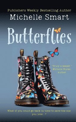 Michelle Smart - Butterflies, Häftad