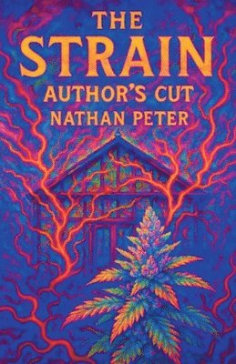 bokomslag The Strain: Author's Cut