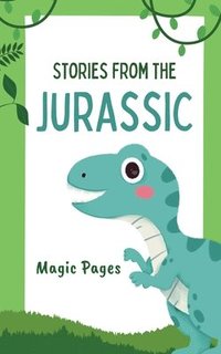 bokomslag Stories From the Jurassic