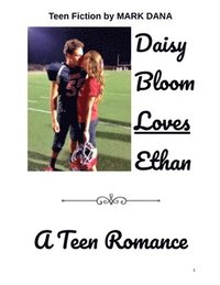 bokomslag Daisy Bloom Loves Ethan