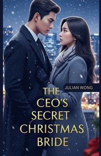 bokomslag CEO's Secret Christmas Bride