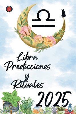 Libra Predicciones y Rituales 2025 1