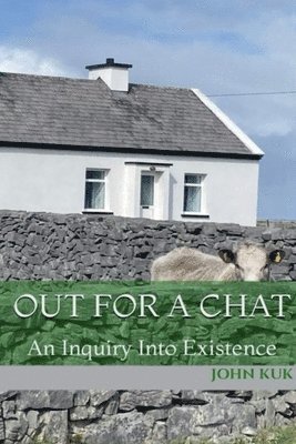 Out for a Chat: An Inquiry Into Existence 1