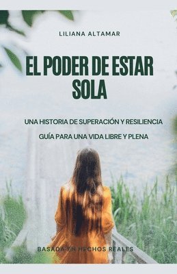 El Poder de Estar Sola 1