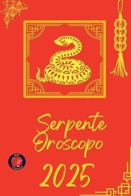 Serpente Oroscopo 2025 1