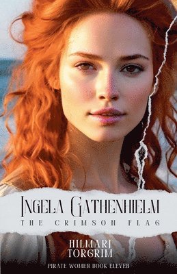Hilmarj Torgrim - Ingela Gathenhielm, Häftad