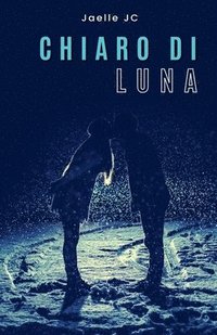 bokomslag Chiaro di Luna