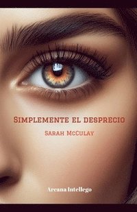 bokomslag Simplemente el desprecio