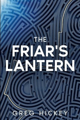 The Friar's Lantern 1