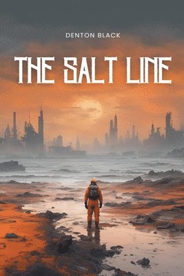 The Salt Line 1