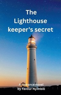 bokomslag The Lighthouse keeper's secret