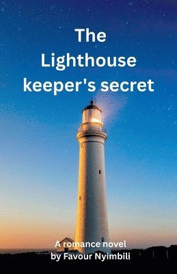bokomslag The Lighthouse keeper's secret