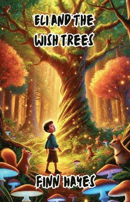 Eli and the Wish Trees 1