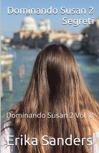 bokomslag Dominando Susan 2. Segreti