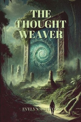 bokomslag Thought Weaver