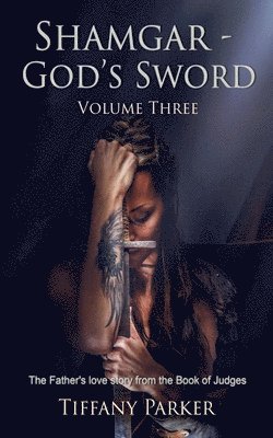 Shamgar, God's Sword