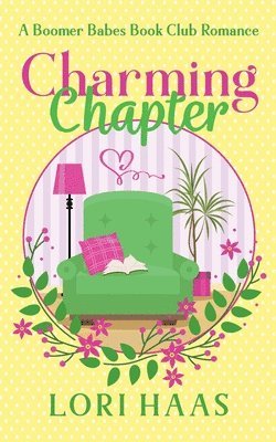 Lori Haas - Charming Chapter, Häftad