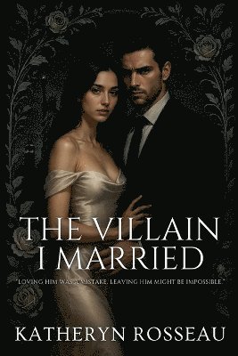 Katheryn Rosseau - Villain I Married, Häftad