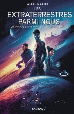 bokomslag Les extraterrestres parmi nous