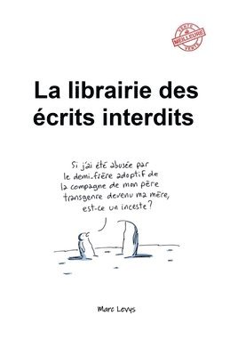 bokomslag La librairie des crits interdits