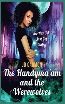 Handyma'am and the Werewolves
