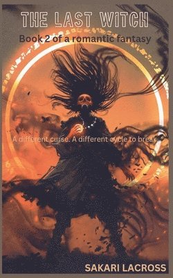 Sakari Lacross - Last Witch, Häftad