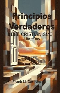 bokomslag Principios Verdaderos del Cristianismo Libro Dos