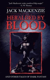 bokomslag Heralded by Blood