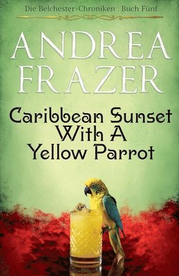 Caribbean Sunset with a Yellow Parrot