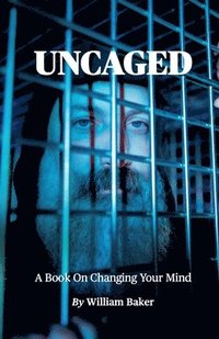 bokomslag Uncaged