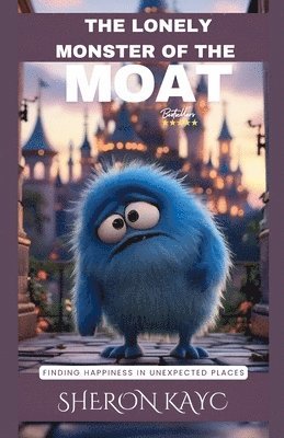 The Lonely Monster of the Moat 1