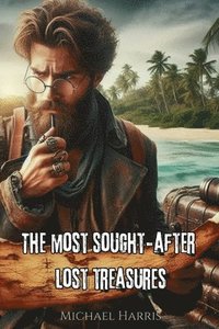 bokomslag Most Sought-After Lost Treasures