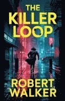 bokomslag Killer Loop