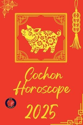 bokomslag Cochon Horoscope 2025