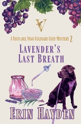 Lavender's Last Breath 1