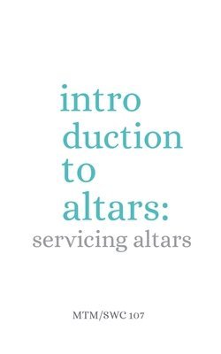 Servicing Altars 1