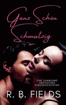 Ganz Schön Schmutzig