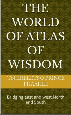 The world of atlas of wisdom 1