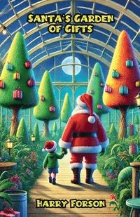 bokomslag Santa's Garden of Gifts