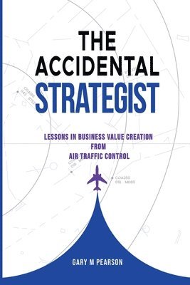 The Accidental Strategist 1