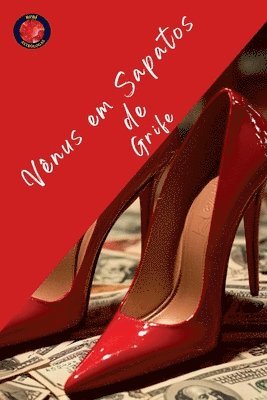 bokomslag Vênus em Sapatos de Grife