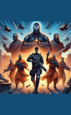 Shadows of Steel 1